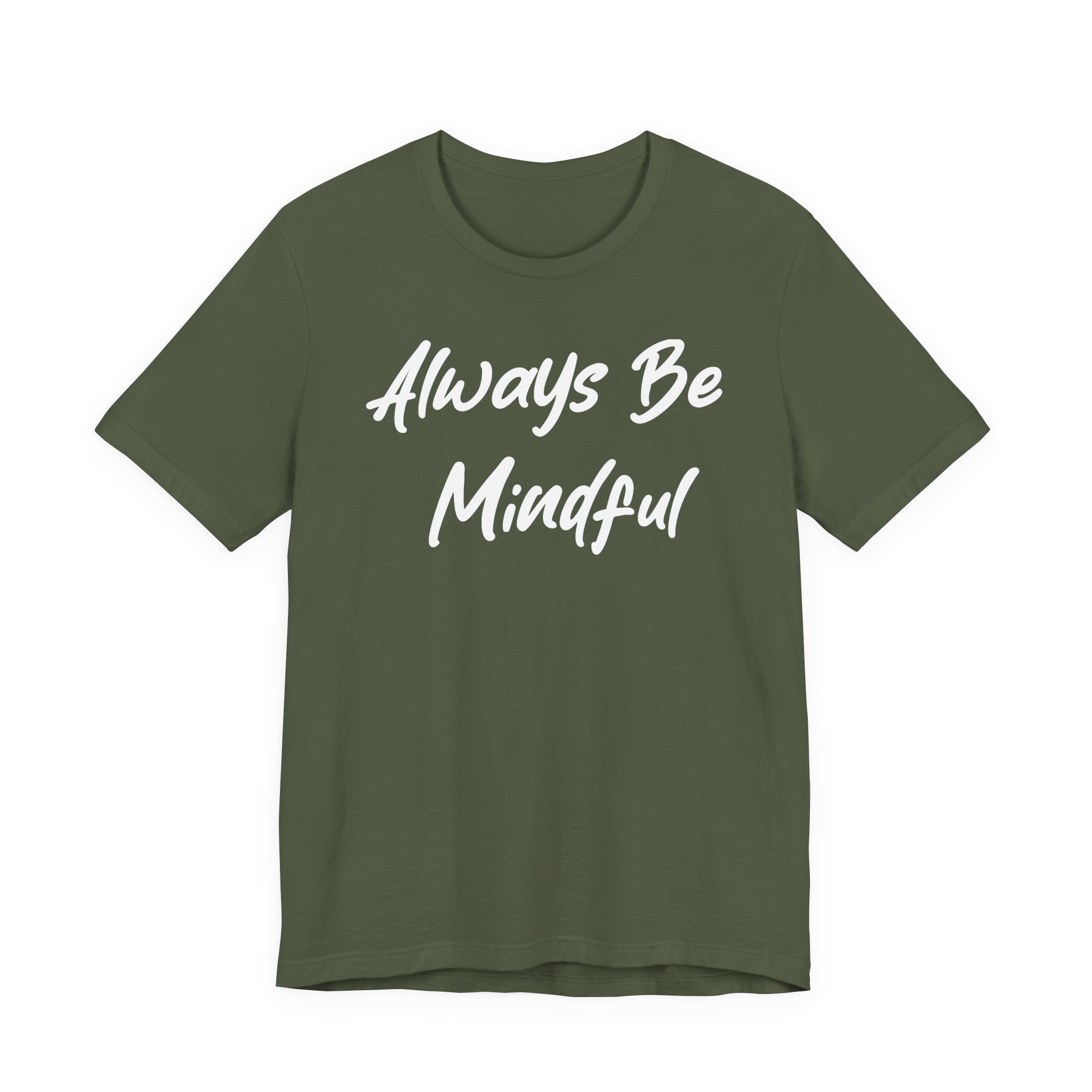 Always Be Mindful White