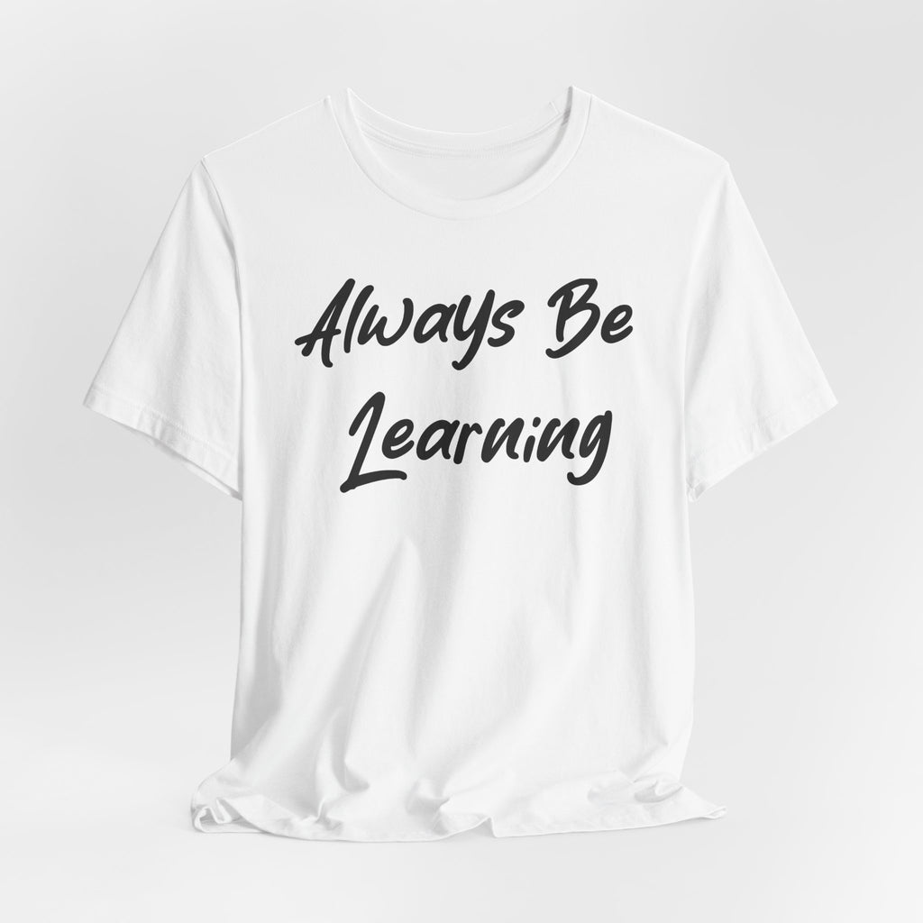 Always Be Learning Black