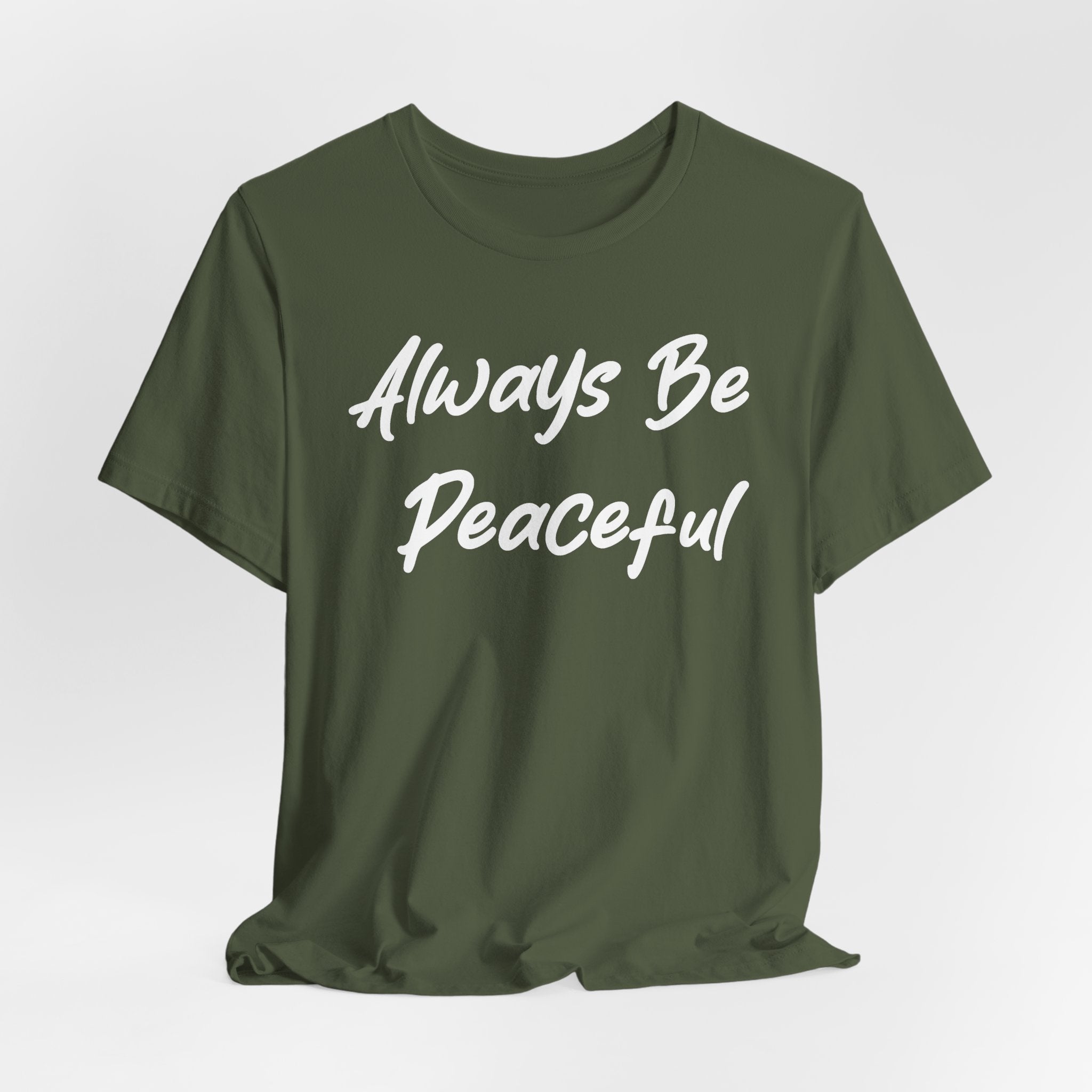 Always Be Peaceful White