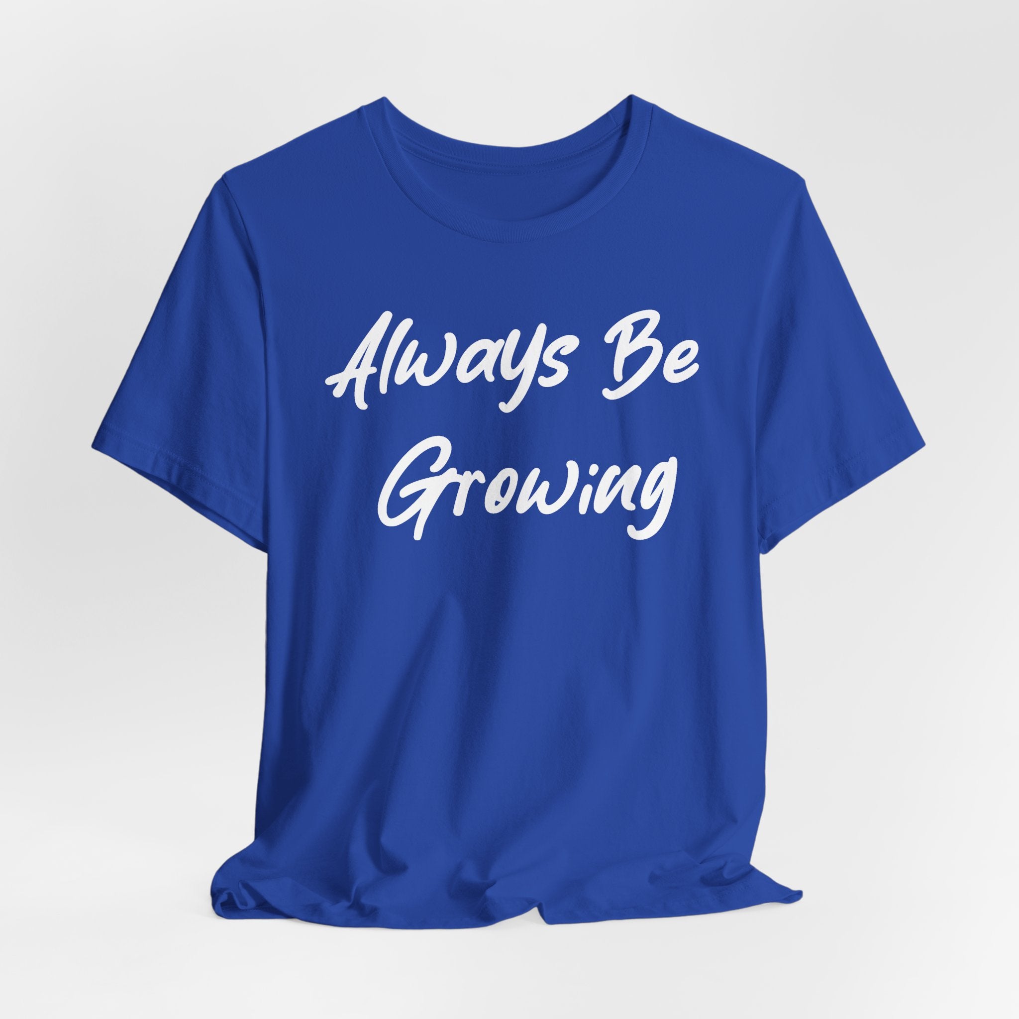 Always Be Growing White