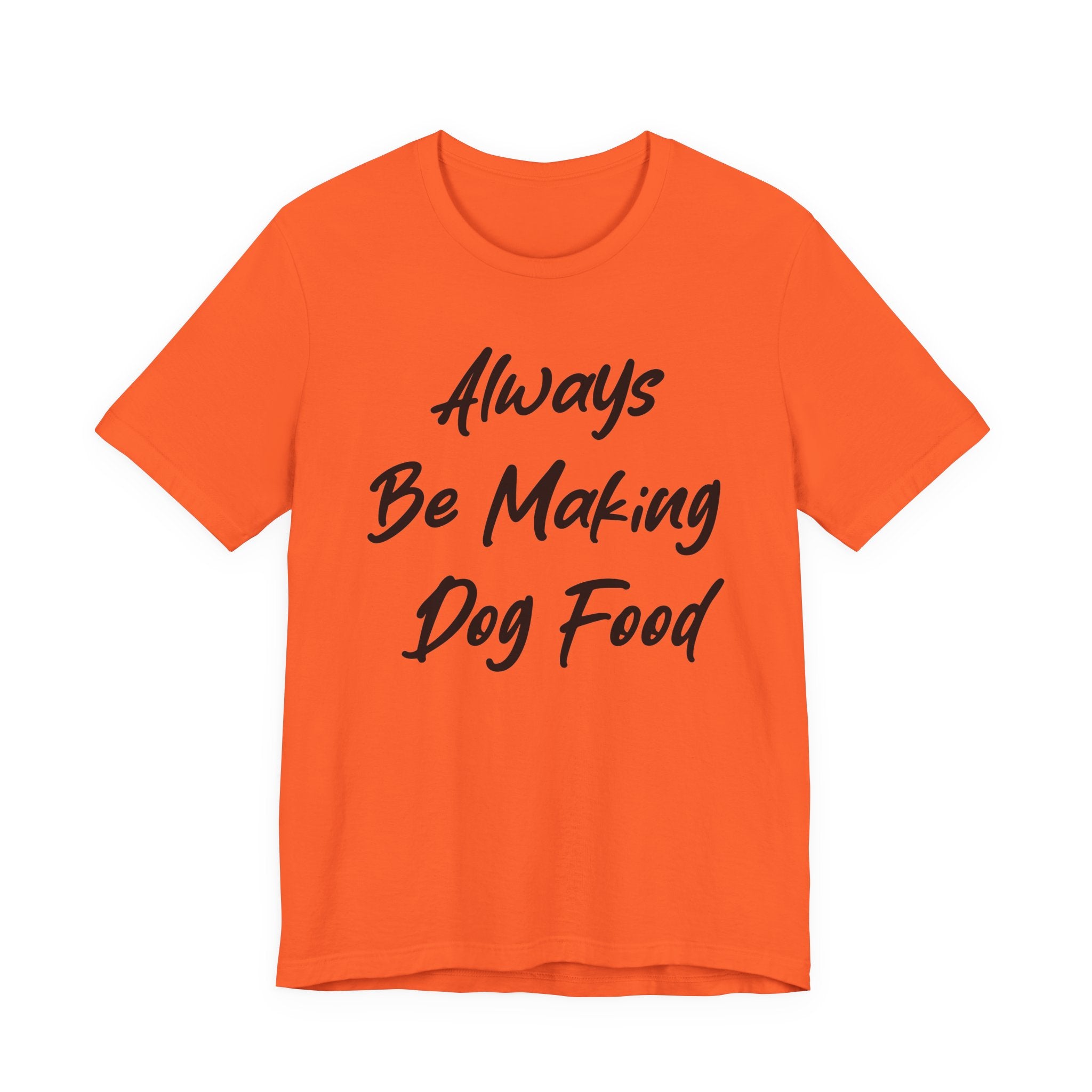 Always Be Making Dog food Black