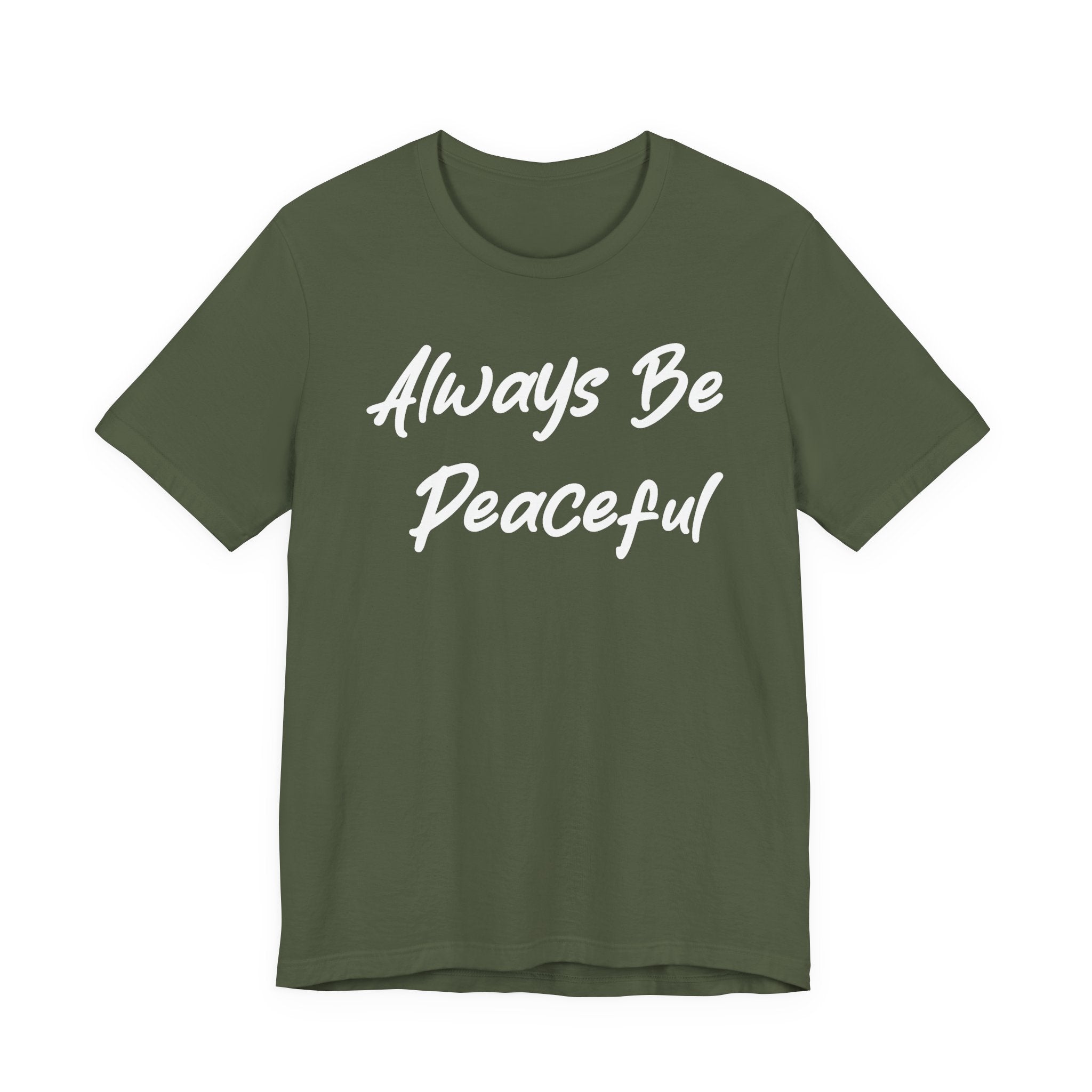 Always Be Peaceful White