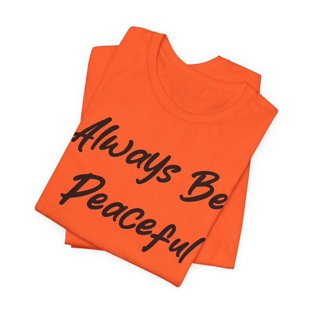 Always Be Peaceful Black