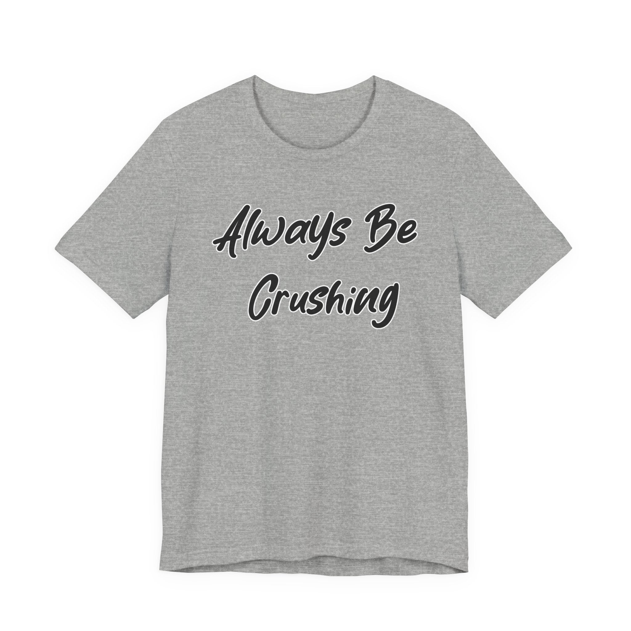 Always Be Crushing Black