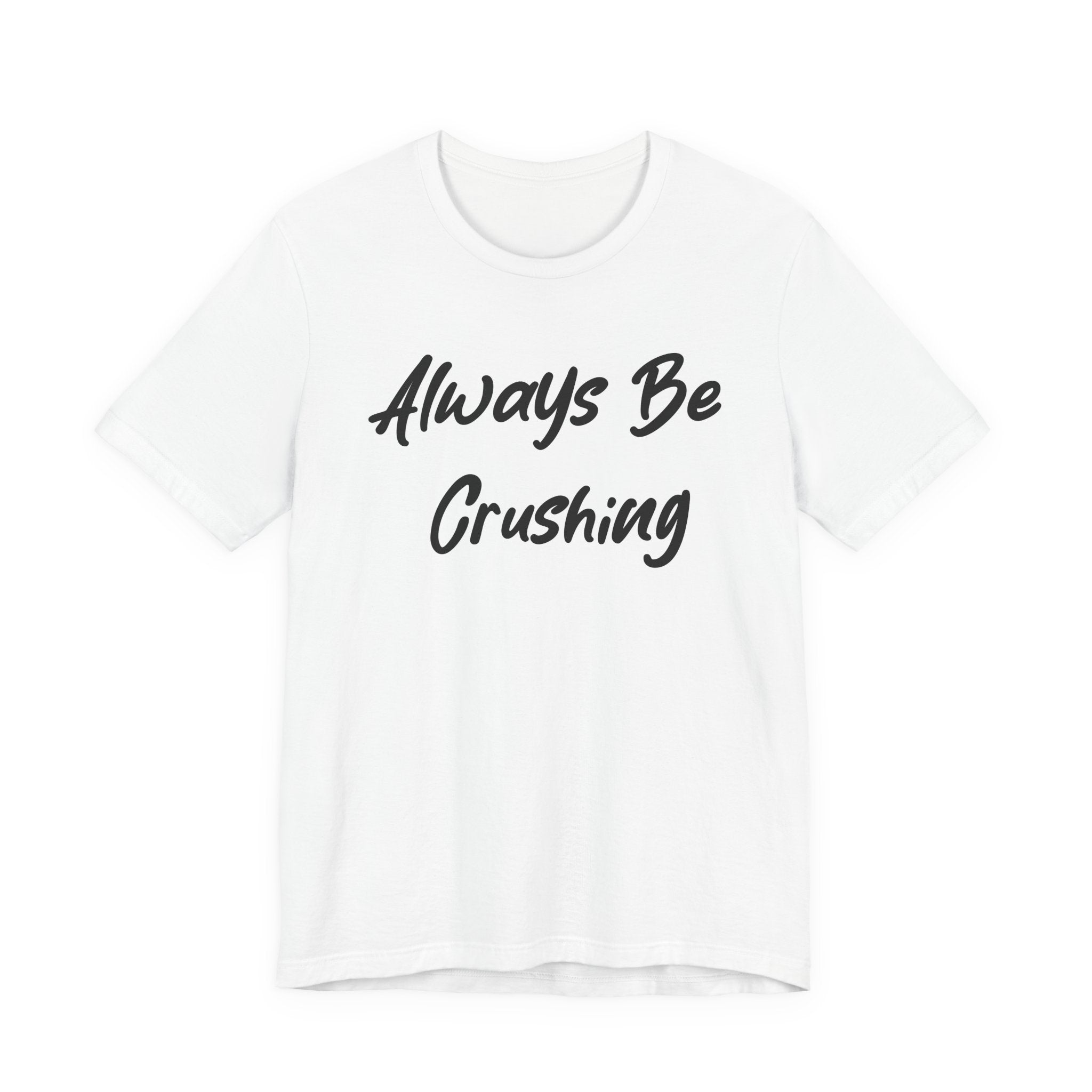 Always Be Crushing Black