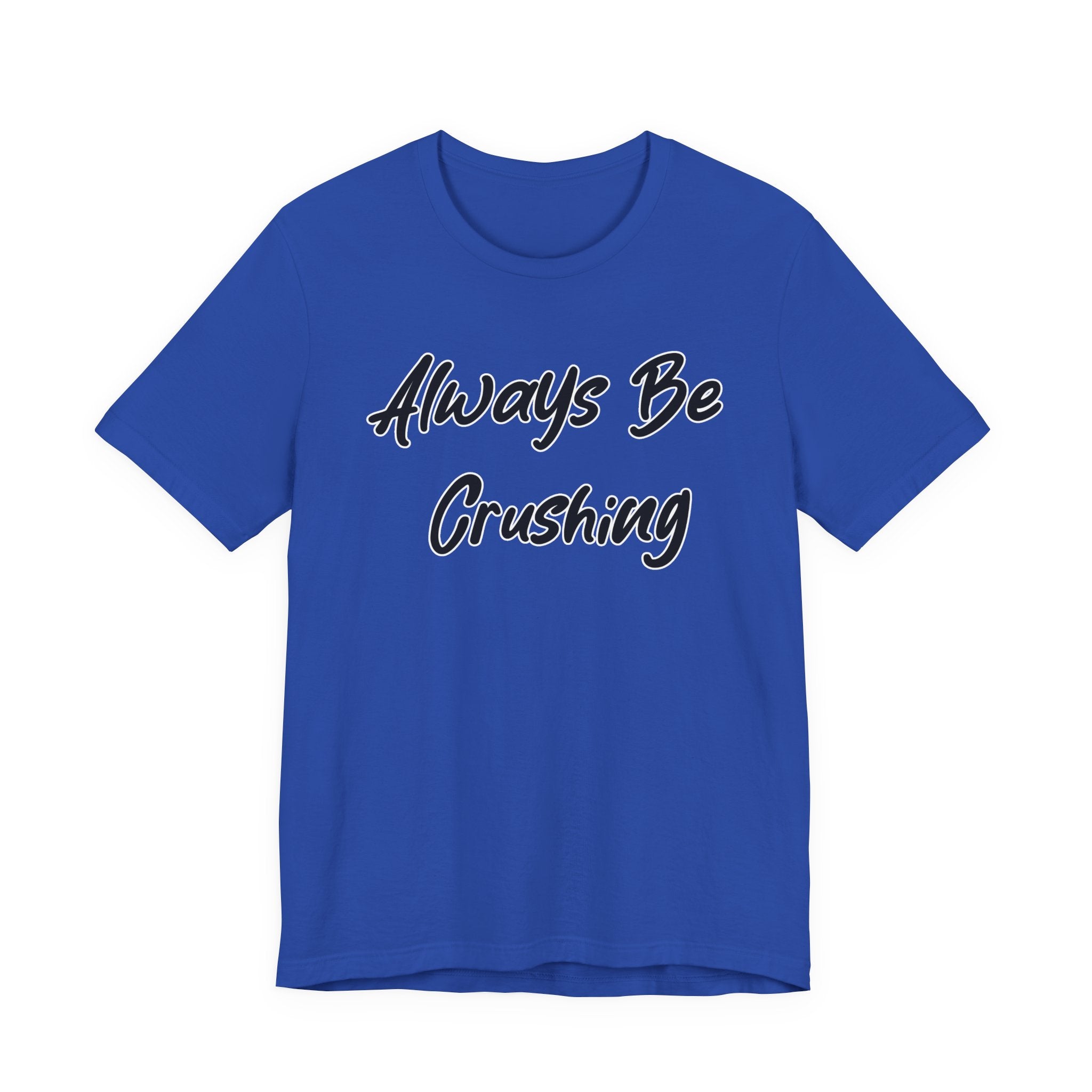 Always Be Crushing Black