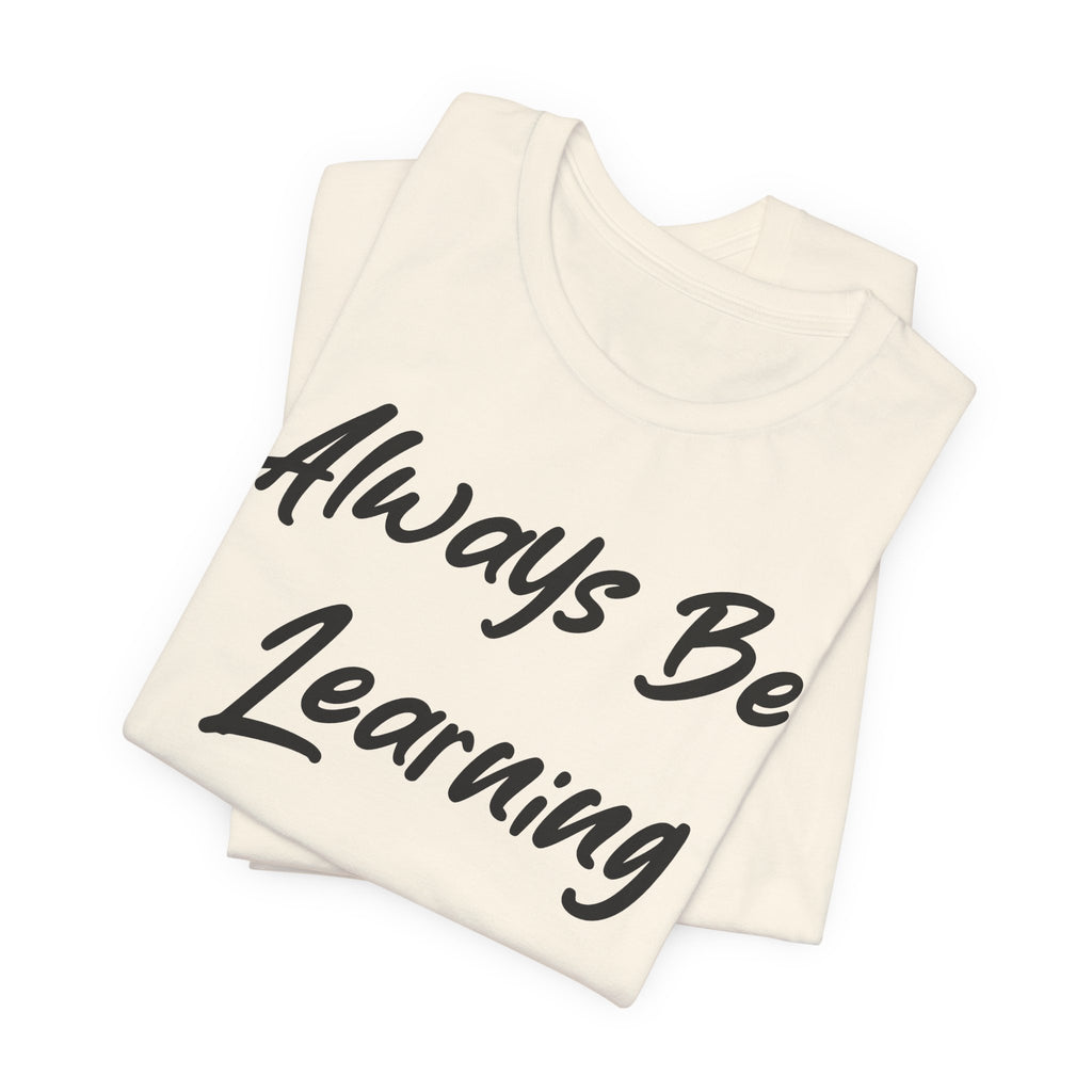 Always Be Learning Black