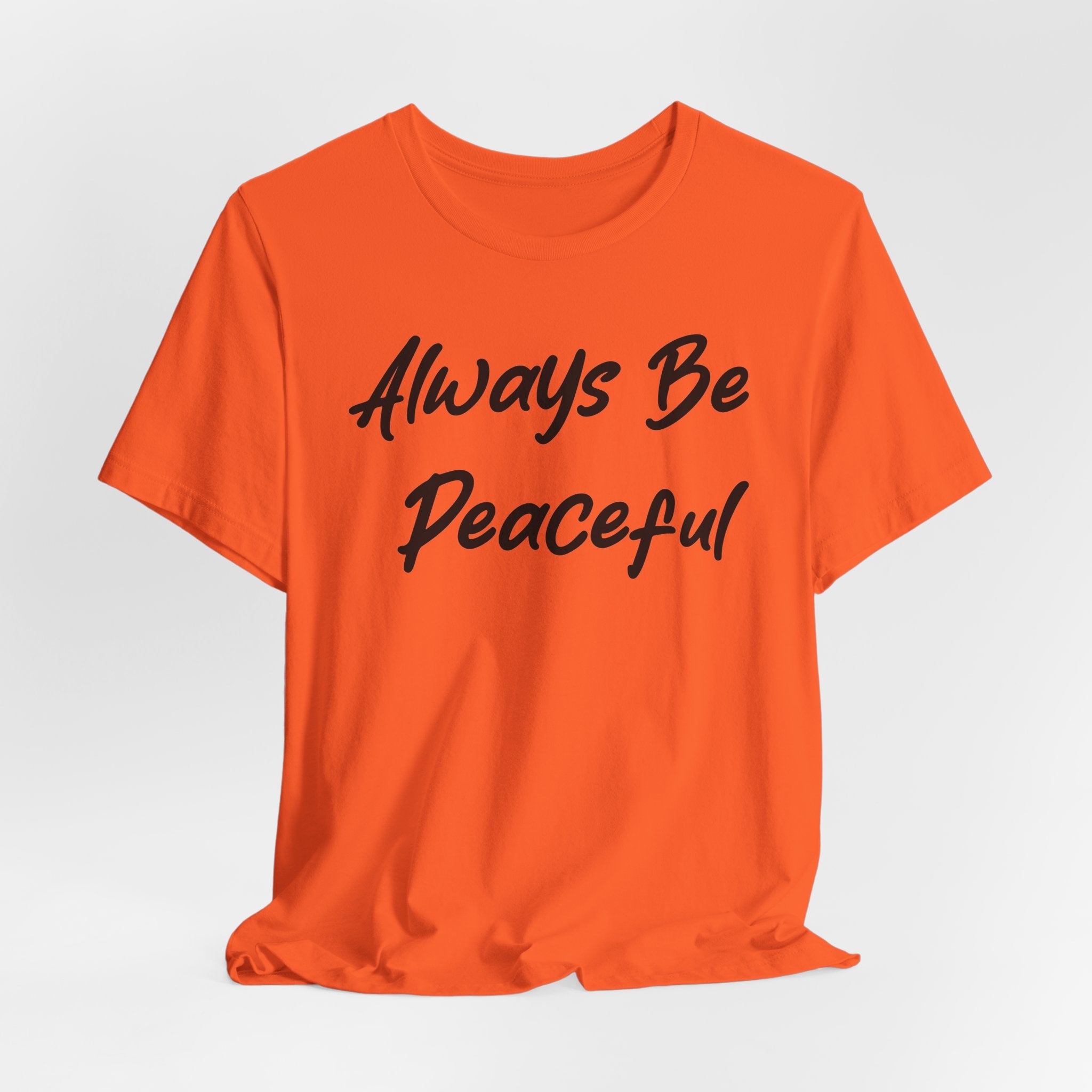 Always Be Peaceful Black