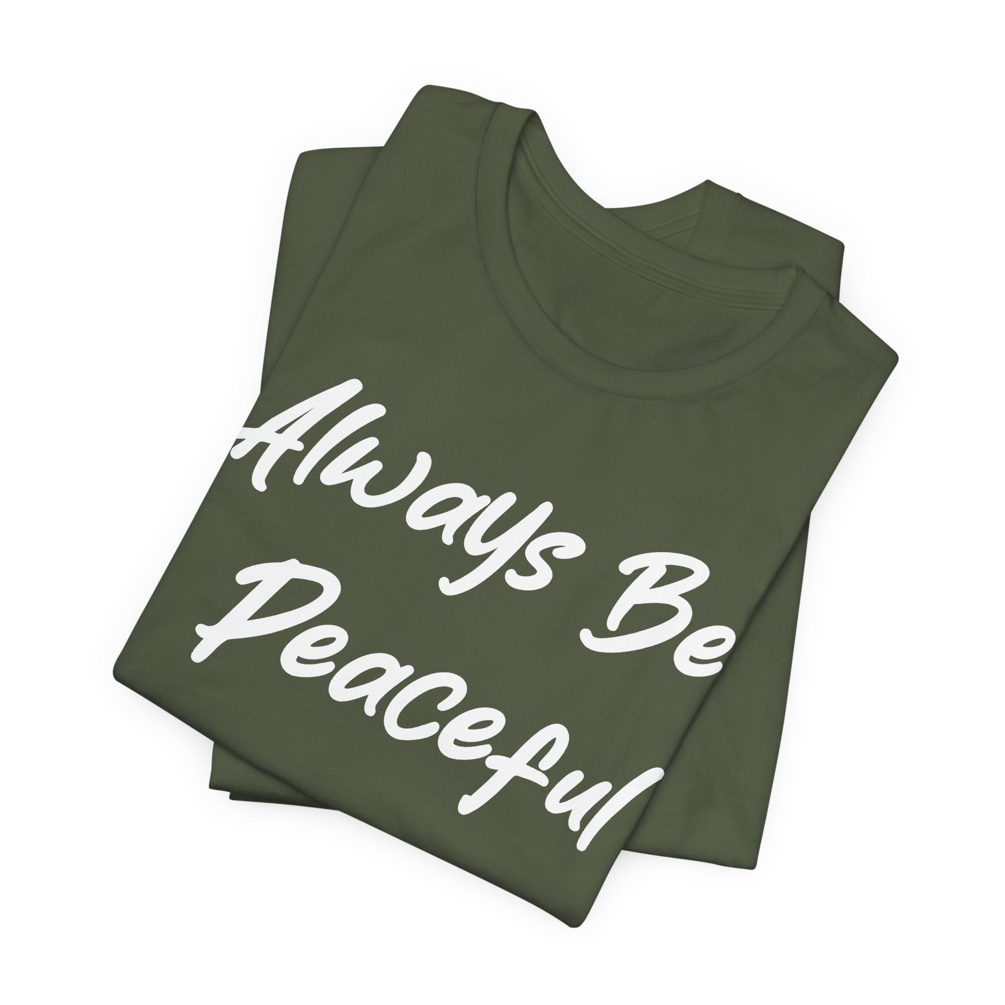 Always Be Peaceful White