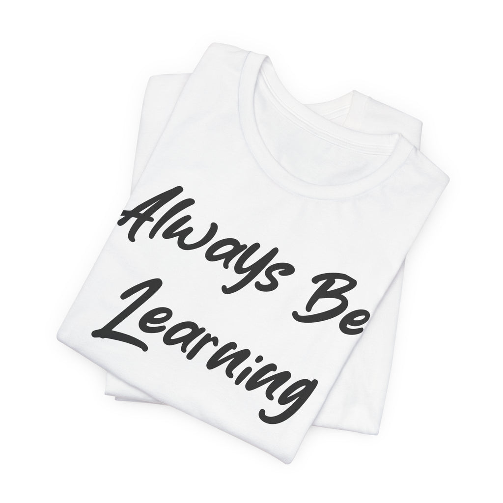 Always Be Learning Black