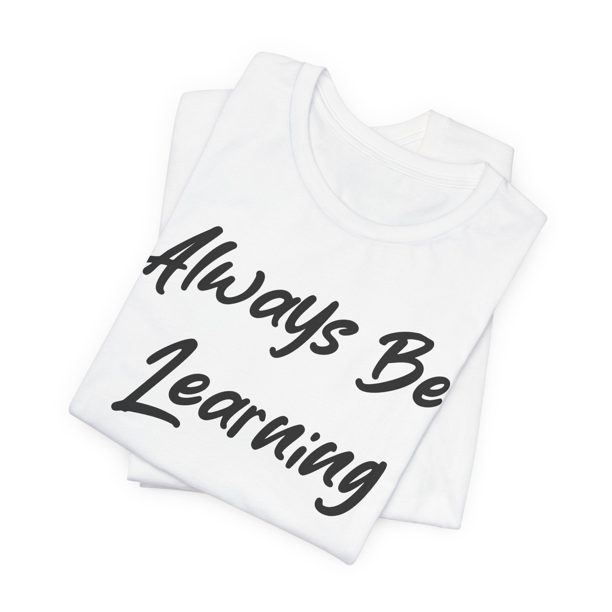 Always Be Learning Black