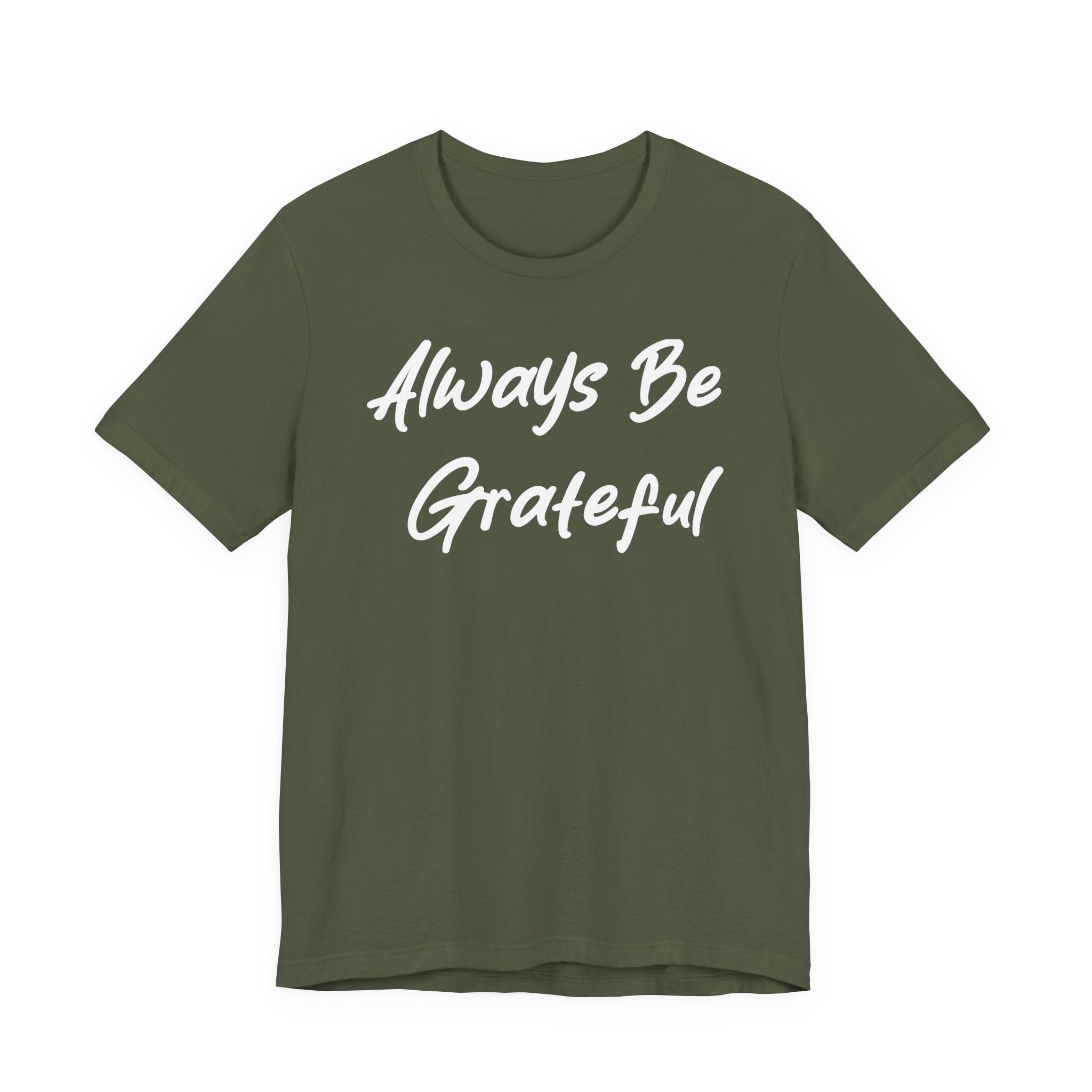 Always Be Grateful White